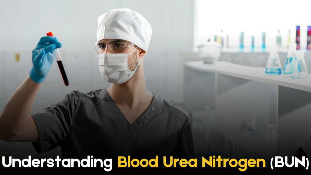 Blood Urea Nitrogen