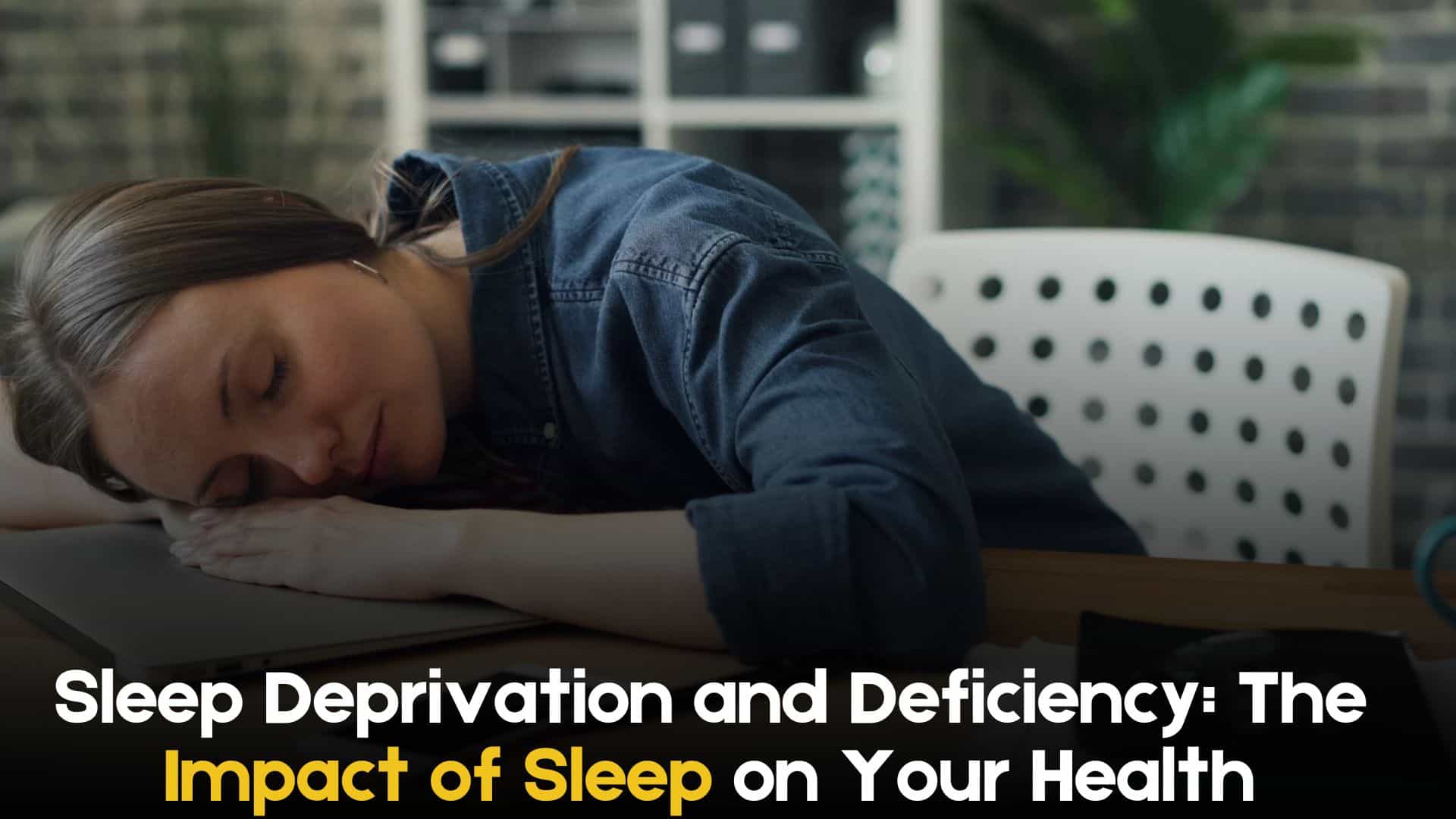 sleep-deprivation-impact-on-health