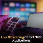 Starting-Live-Streaming-5-Applications-feature-image