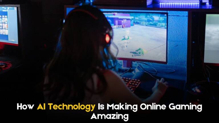 How AI Technology Is Making Online Gaming Amazing